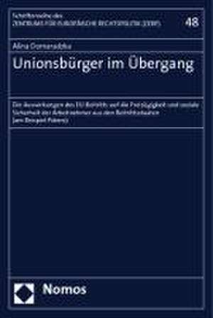 Unionsbürger im Übergang de Alina Domaradzka