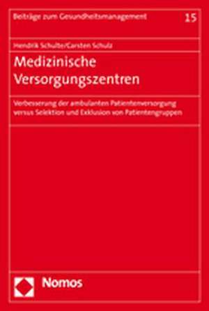 Medizinische Versorgungszentren de Hendrik Schulte