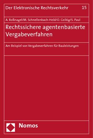 Rechtssichere agentenbasierte Vergabeverfahren de Alexander Roßnagel