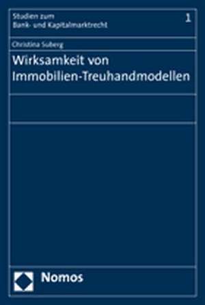 Wirksamkeit von Immobilien-Treuhandmodellen de Christina Suberg