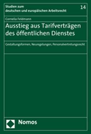 Ausstieg aus Tarifverträgen des öffentlichen Dienstes de Cornelia Feldmann