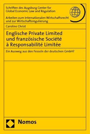 Englische Private Limited und französische Société à Responsabilité Limitée de Caroline Christ