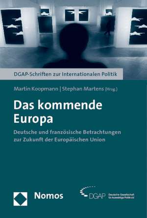 Das kommende Europa de Martin Koopmann