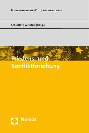 Friedens- und Konfliktforschung de Peter Schlotter