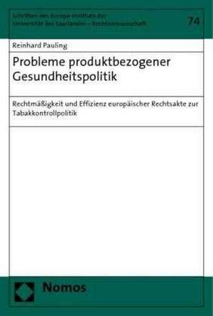 Probleme produktbezogener Gesundheitspolitik de Reinhard Pauling