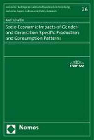 Socio-Economic Impacts of Gender- and Generation-Specific Production and Consumption Patterns de Axel Schaffer