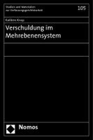 Verschuldung im Mehrebenensystem de Katleen Knop