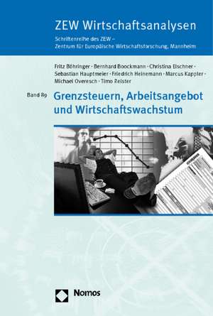 Grenzsteuern, Arbeitsangebot und Wirtschaftswachstum de Fritz Böhringer