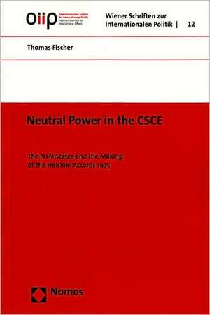 Neutral Power in the CSCE de Thomas Fischer