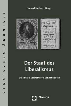 Der Staat des Liberalismus de Samuel Salzborn