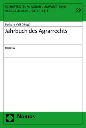 Jahrbuch des Agrarrechts IX de Barbara Veit