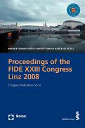 Proceedings of the Fide XXIII Congress Linz 2008: Congress Publications Vol. 4 de Heribert Franz Koeck