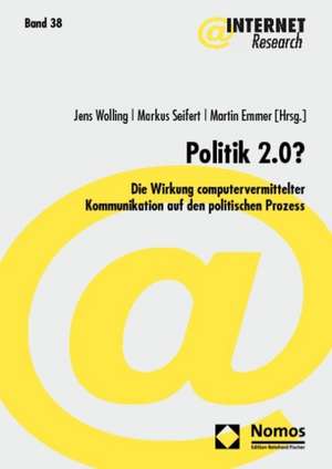 Politik 2.0? de Jens Wolling