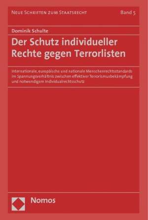 Der Schutz individueller Rechte gegen Terrorlisten de Dominik Schulte