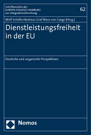 Dienstleistungsfreiheit in der EU de Wolf Schäfer