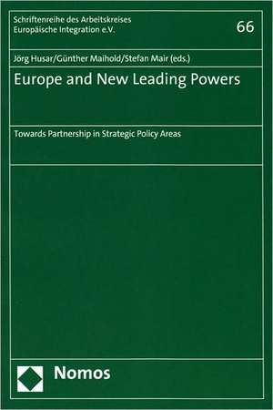 Europe and New Leading Powers de Jörg Husar