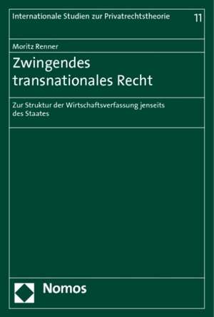 Zwingendes transnationales Recht de Moritz Renner