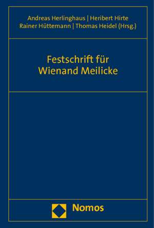 Festschrift Fur Wienand Meilicke: 22. Jahrgang 2010 de Thomas Heidel