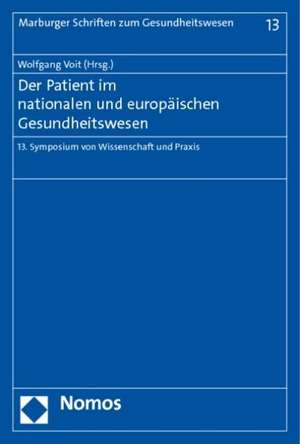 Der Patient im nationalen und europäischen Gesundheitswesen de Wolfgang Voit