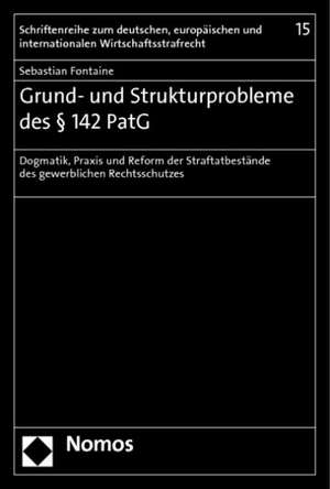 Grund- und Strukturprobleme des § 142 PatG de Sebastian Fontaine