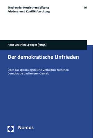 Der demokratische Unfrieden de Hans-Joachim Spanger