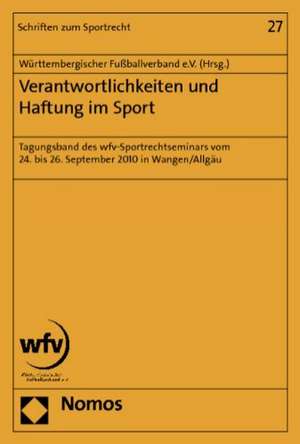 Verantwortlichkeit und Haftung im Sport