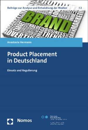 Product Placement in Deutschland de Anastasia Hermann