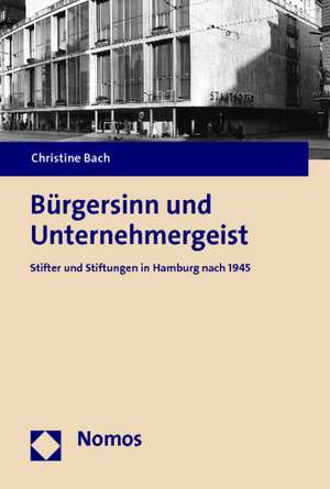 Bürgersinn und Unternehmergeist de Christine Bach