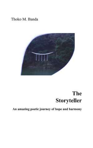 The Storyteller de Thoko M. Banda