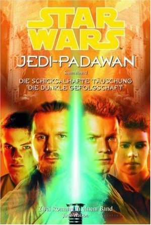 Star Wars Jedi Padawan, Sammelband 07 de Jude Watson