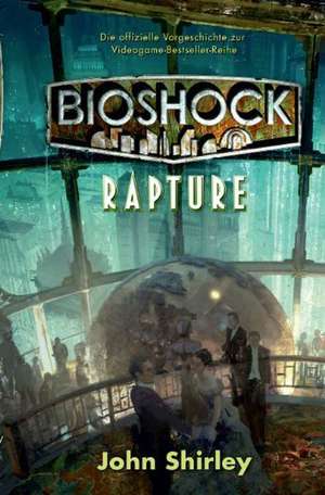 BioShock de John Shirley