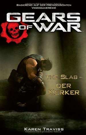 Gears of War 02. de Karen Traviss