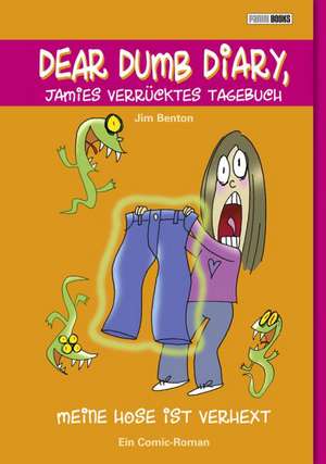 Dear Dumb Diary, Jamies verrücktes Tagebuch 02 de Jim Benton