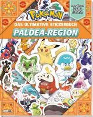 Pokémon: Das ultimative Stickerbuch der Paldea-Region de Pokémon