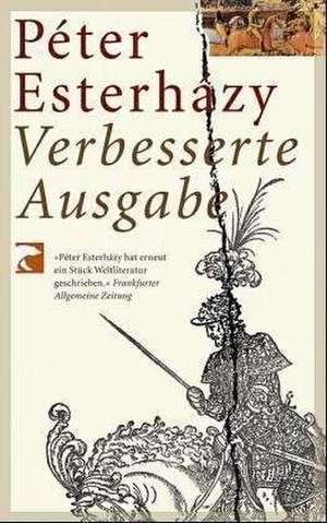 Verbesserte Ausgabe de Peter Esterhazy