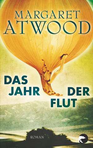 Das Jahr der Flut de Margaret Atwood