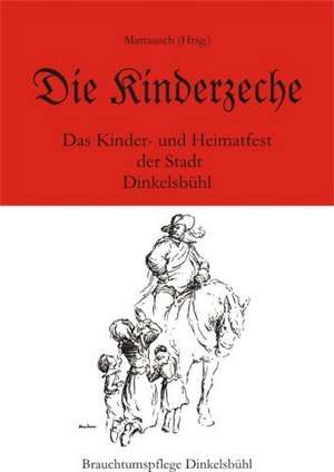 Die Kinderzeche de Hans-Peter Mattausch