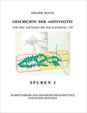 Geschichte der Amtsvogtei de Holger Runne