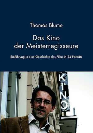 Das Kino Der Meisterregisseure: The Immeasurable Equation. the Collected Poetry and Prose de Thomas Blume