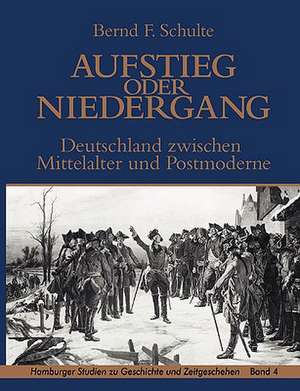 Aufstieg Oder Niedergang: Heilung Von Besetzungen de Bernd F. Schulte