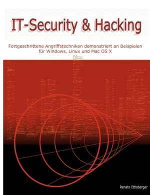 IT-Security & Hacking de Renato Ettisberger