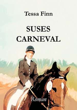 Suses Carneval de Tessa Finn