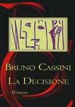 La Decisione de Bruno Cassini