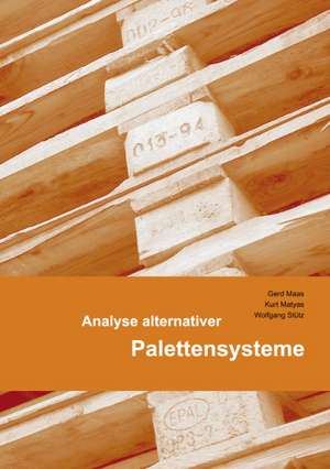 Analyse Alternativer Palettensysteme: Praxiserprobte Taktiken Und Erfahrungen Aus Dem Traineralltag de Gerd Maas