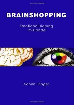 Brainshopping de Achim Fringes