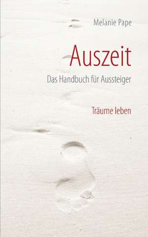 Auszeit de Melanie Pape