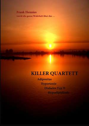 Killer Quartett de Frank Hennies