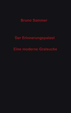 Der Erinnerungspalast de Bruno Sammer