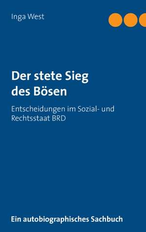 Der Stete Sieg Des Bosen: 13 Zug Des Todes de Inga West