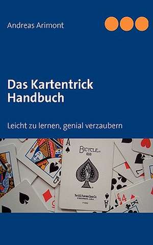 Das Kartentrick Handbuch de Andreas Arimont